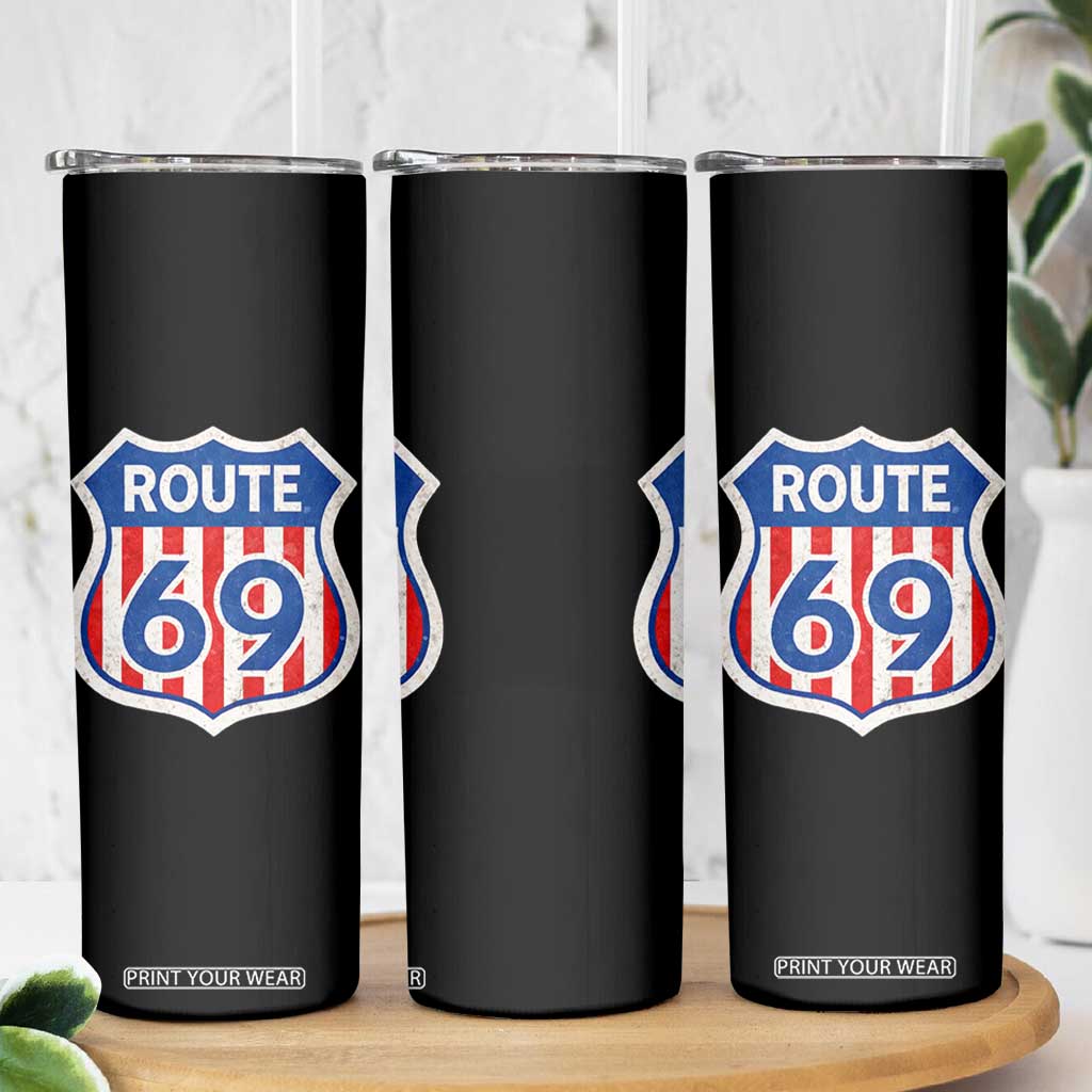Vintage Route 69 Highway Road Trip Sign Distressed American Flag Skinny Tumbler TS11 Print Your Wear