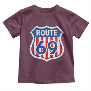 Vintage Route 69 Highway Road Trip Sign Distressed American Flag Toddler T Shirt TS11 Maroon Print Your Wear