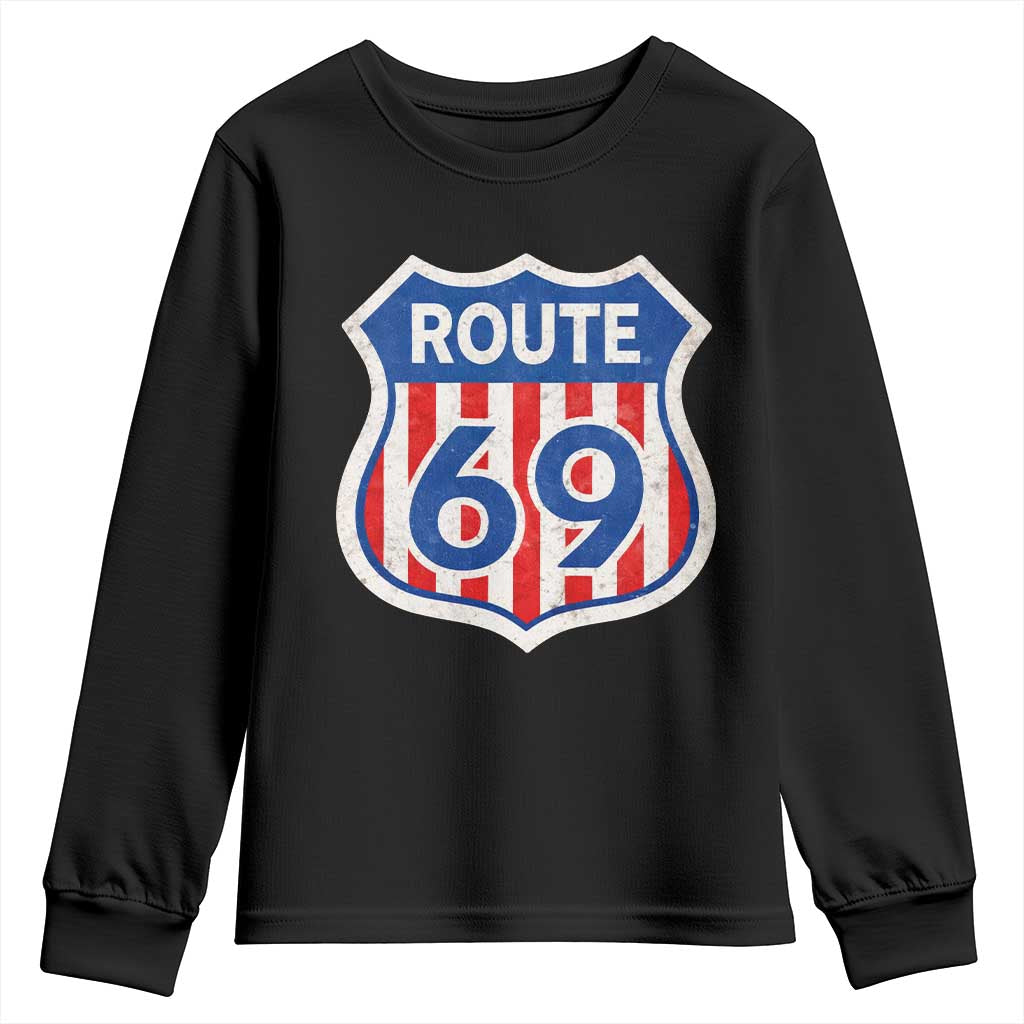 Vintage Route 69 Highway Road Trip Sign Distressed American Flag Youth Sweatshirt TS11 Black Print Your Wear