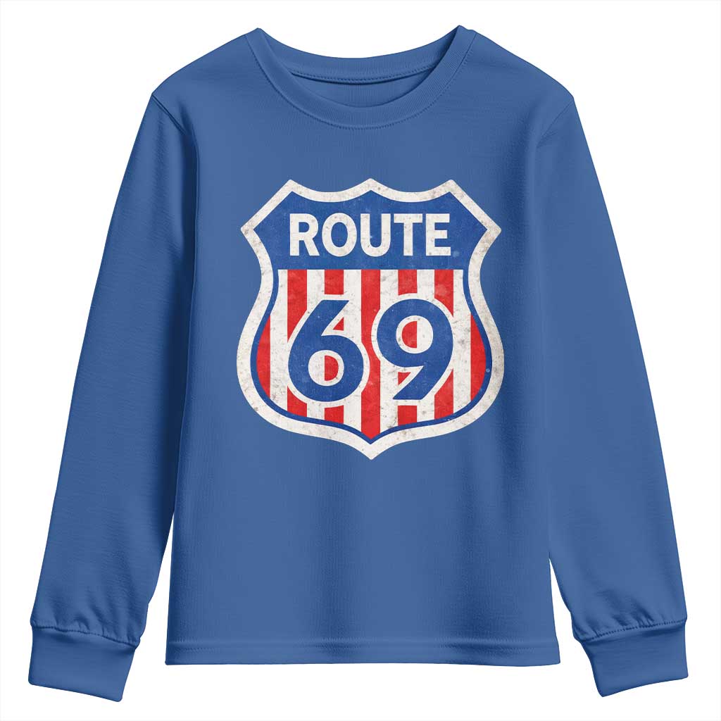 Vintage Route 69 Highway Road Trip Sign Distressed American Flag Youth Sweatshirt TS11 Royal Blue Print Your Wear