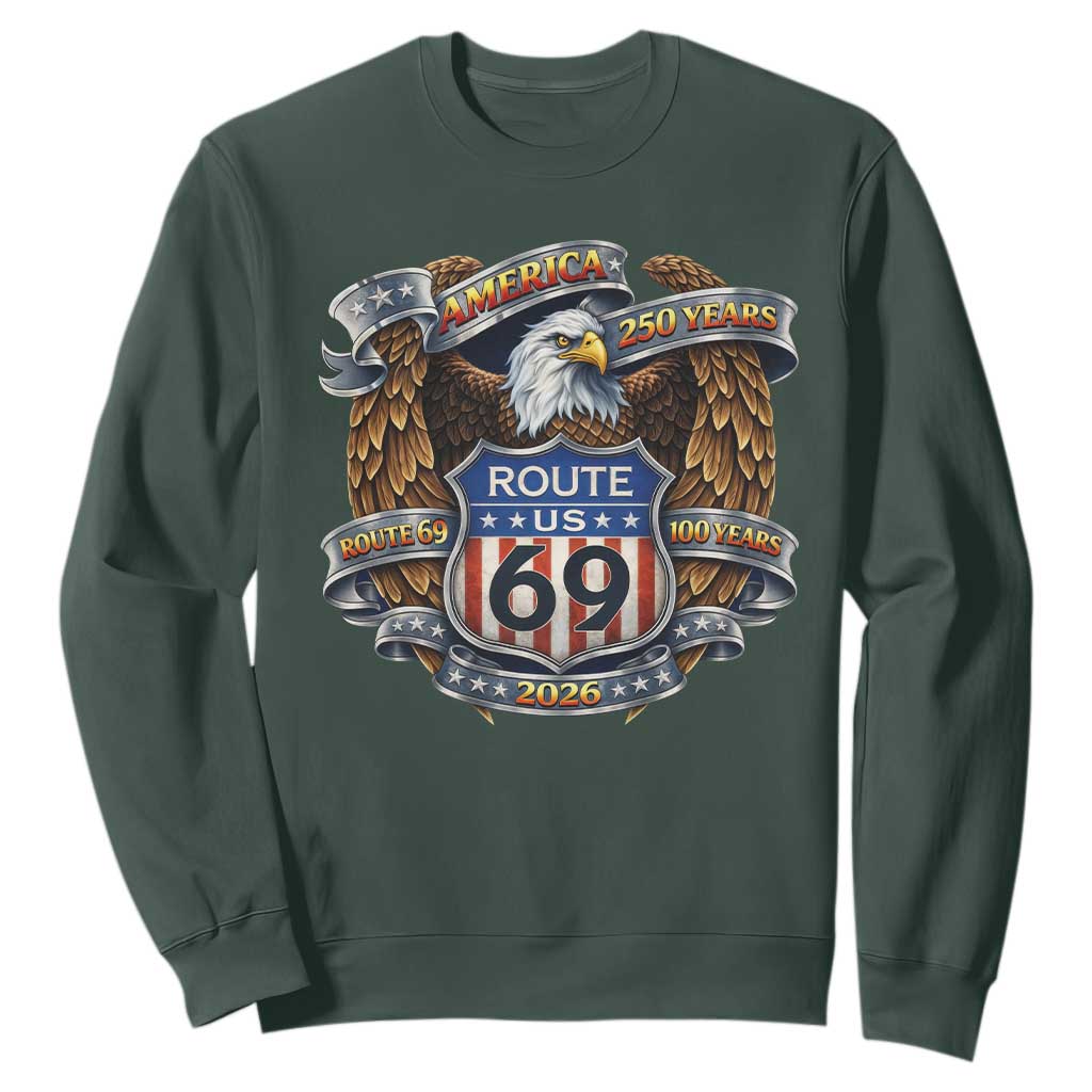 250 Years Of America 100 Years Of Route 69 Sweatshirt Bald Eagle Vintage American Flag TS11 Dark Forest Green Print Your Wear