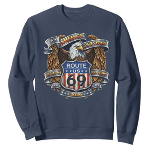 250 Years Of America 100 Years Of Route 69 Sweatshirt Bald Eagle Vintage American Flag TS11 Navy Print Your Wear