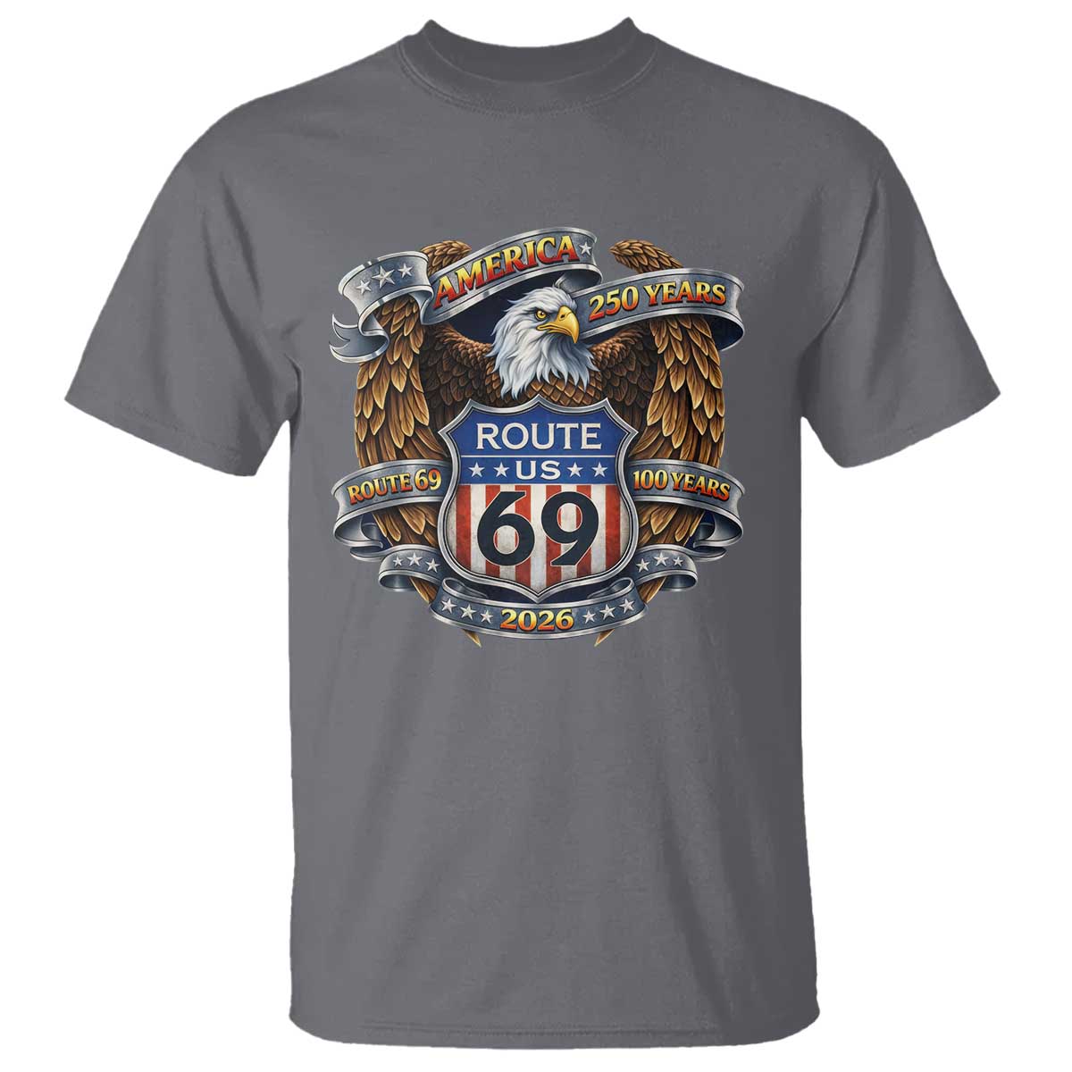 250 Years Of America 100 Years Of Route 69 T Shirt Bald Eagle Vintage American Flag TS11 Charcoal Print Your Wear