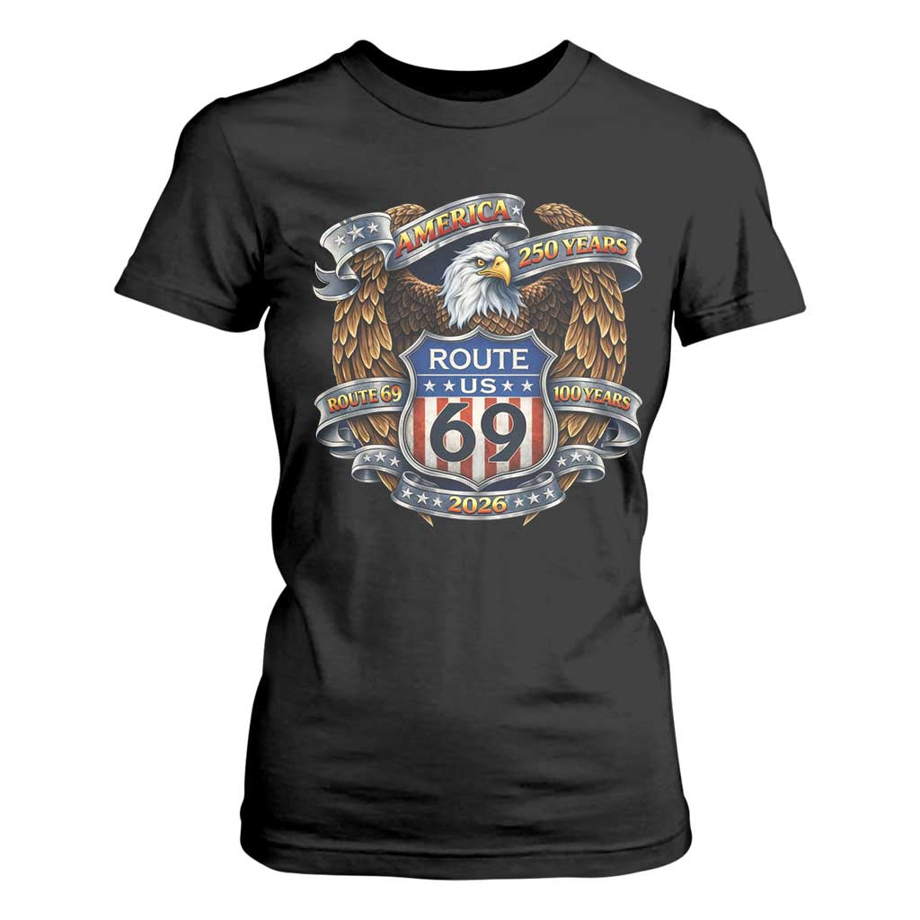 250 Years Of America 100 Years Of Route 69 T Shirt For Women Bald Eagle Vintage American Flag TS11 Black Print Your Wear