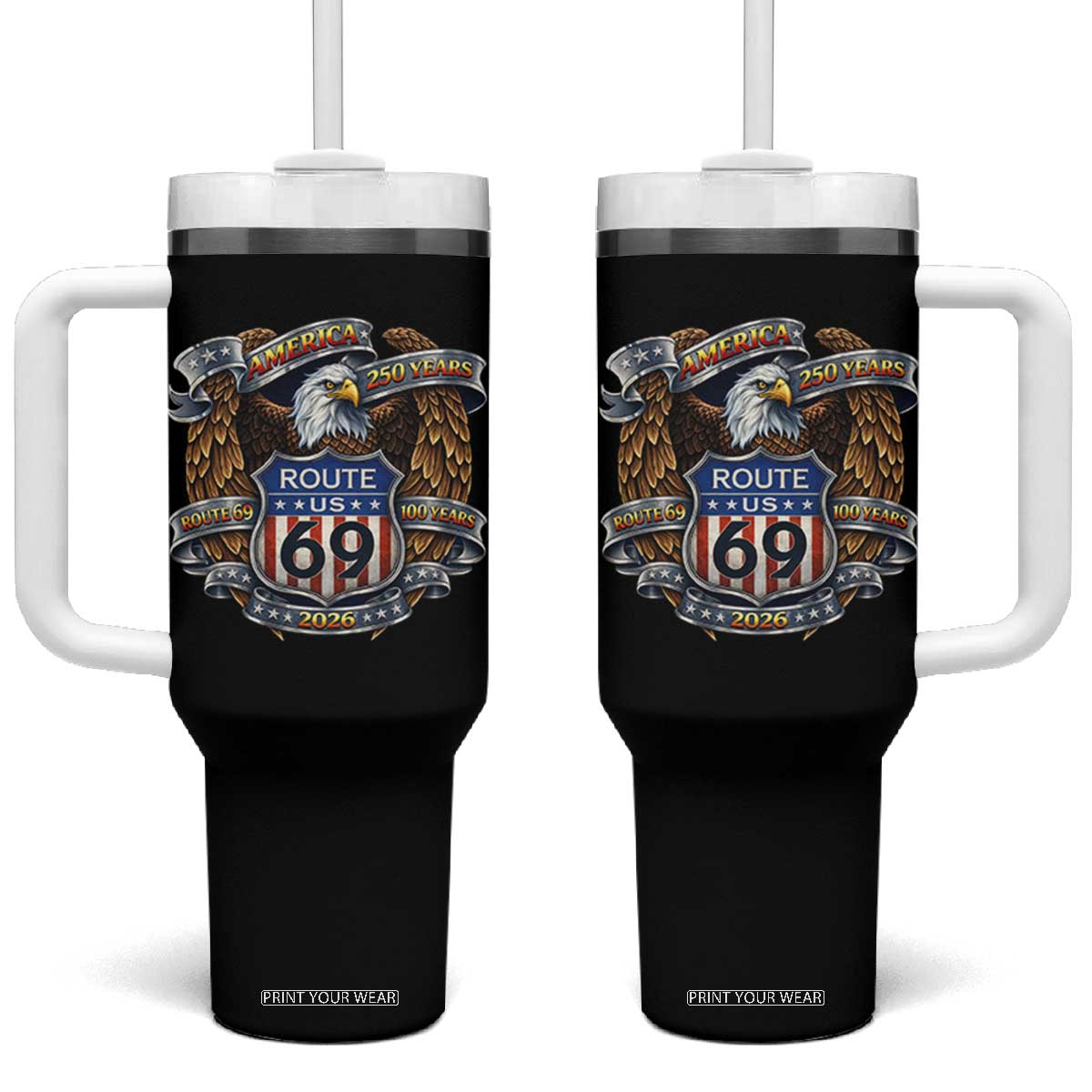 250 Years Of America 100 Years Of Route 69 Tumbler With Handle Bald Eagle Vintage American Flag TS11 One Size: 40 oz Black Print Your Wear