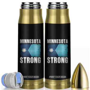 Minnesota Strong Bullet Tumbler MN State Pride Community Resistance TS11 Black Print Your Wear