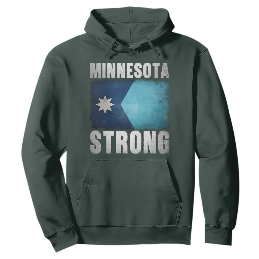 Minnesota Strong Hoodie MN State Pride Community Resistance TS11 Dark Forest Green Print Your Wear