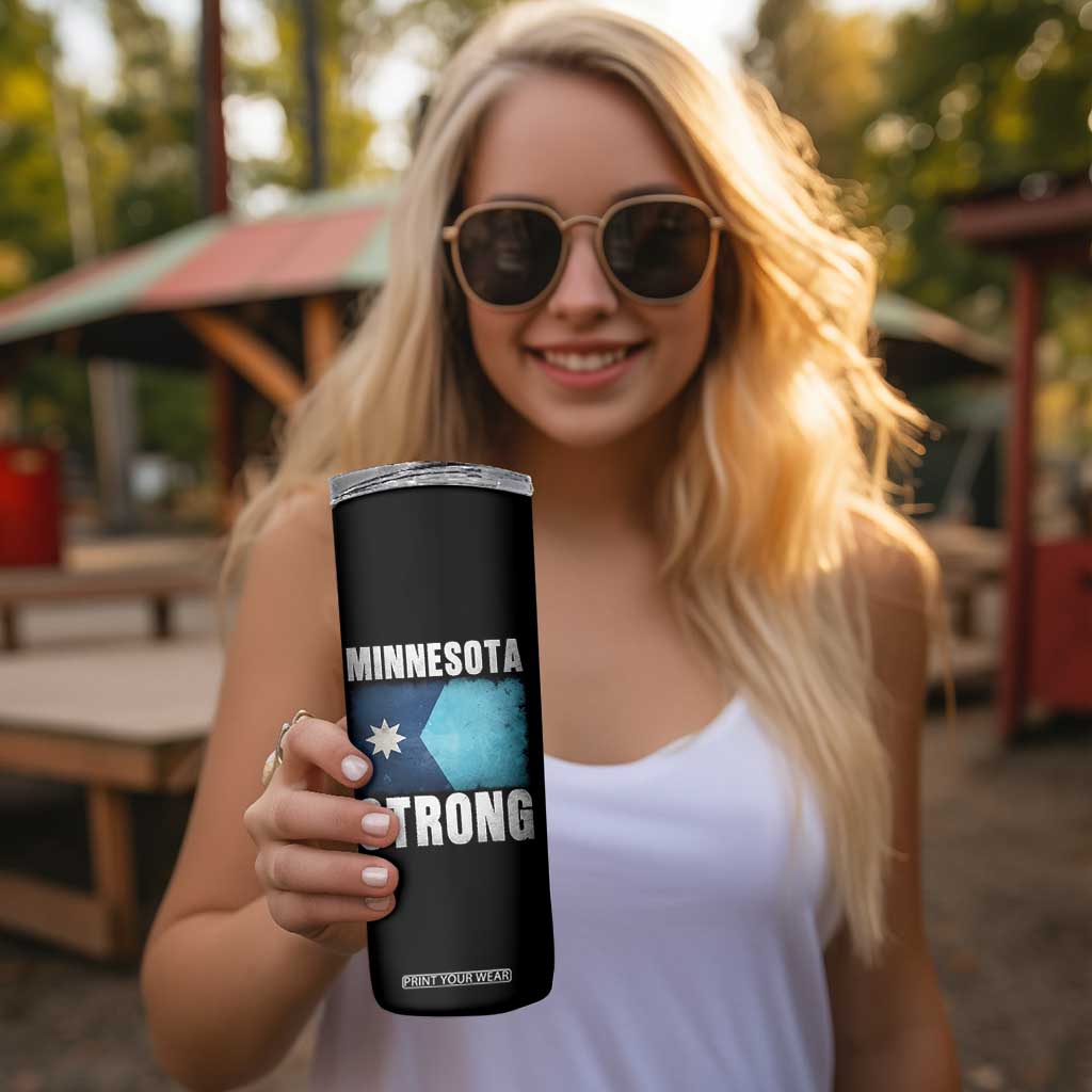 Minnesota Strong Skinny Tumbler MN State Pride Community Resistance TS11 Print Your Wear