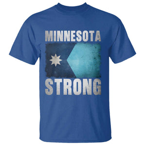 Minnesota Strong T Shirt MN State Pride Community Resistance TS11 Royal Blue Print Your Wear