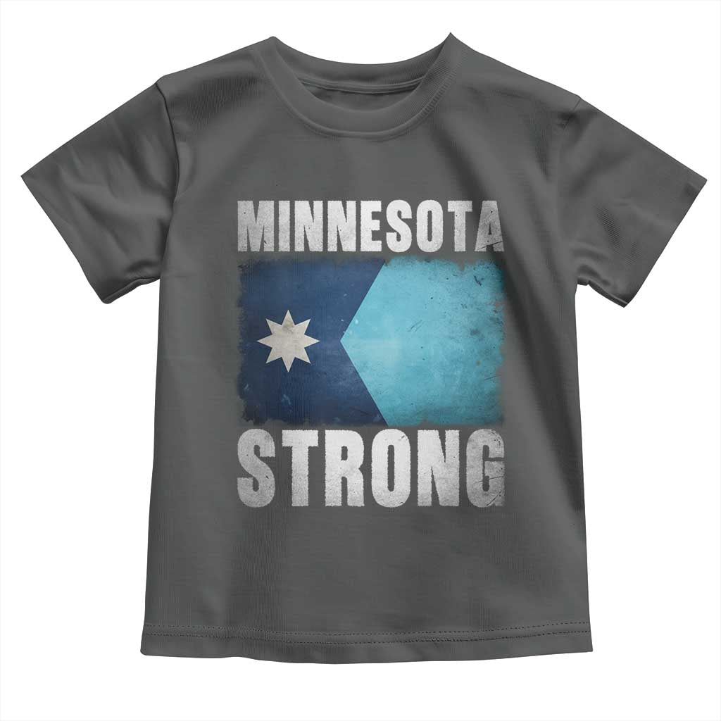 Minnesota Strong Toddler T Shirt MN State Pride Community Resistance TS11 Dark Heather Print Your Wear