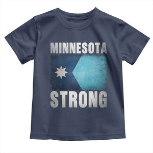 Minnesota Strong Toddler T Shirt MN State Pride Community Resistance TS11 Navy Print Your Wear