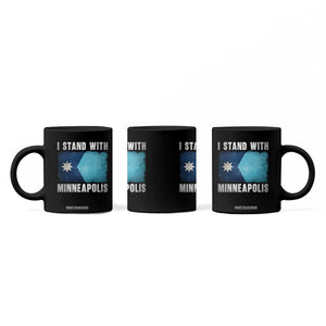 I Stand With Minneapolis Coffee Mug Social Justice and Immigration Protest MN Flag TS11 Print Your Wear