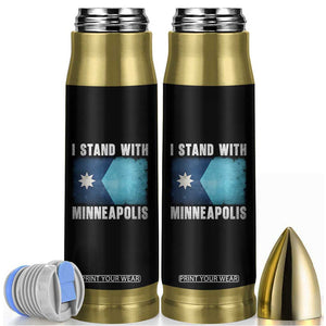 I Stand With Minneapolis Bullet Tumbler Social Justice and Immigration Protest MN Flag TS11 Black Print Your Wear