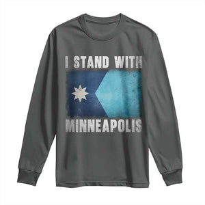 I Stand With Minneapolis Long Sleeve Shirt Social Justice and Immigration Protest MN Flag TS11 Dark Heather Print Your Wear