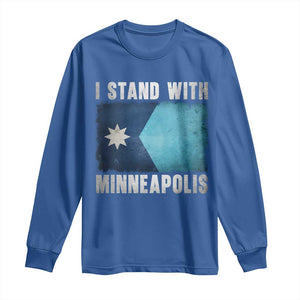 I Stand With Minneapolis Long Sleeve Shirt Social Justice and Immigration Protest MN Flag TS11 Royal Blue Print Your Wear
