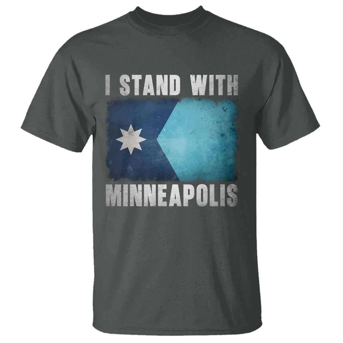 I Stand With Minneapolis T Shirt Social Justice and Immigration Protest MN Flag TS11 Dark Heather Print Your Wear