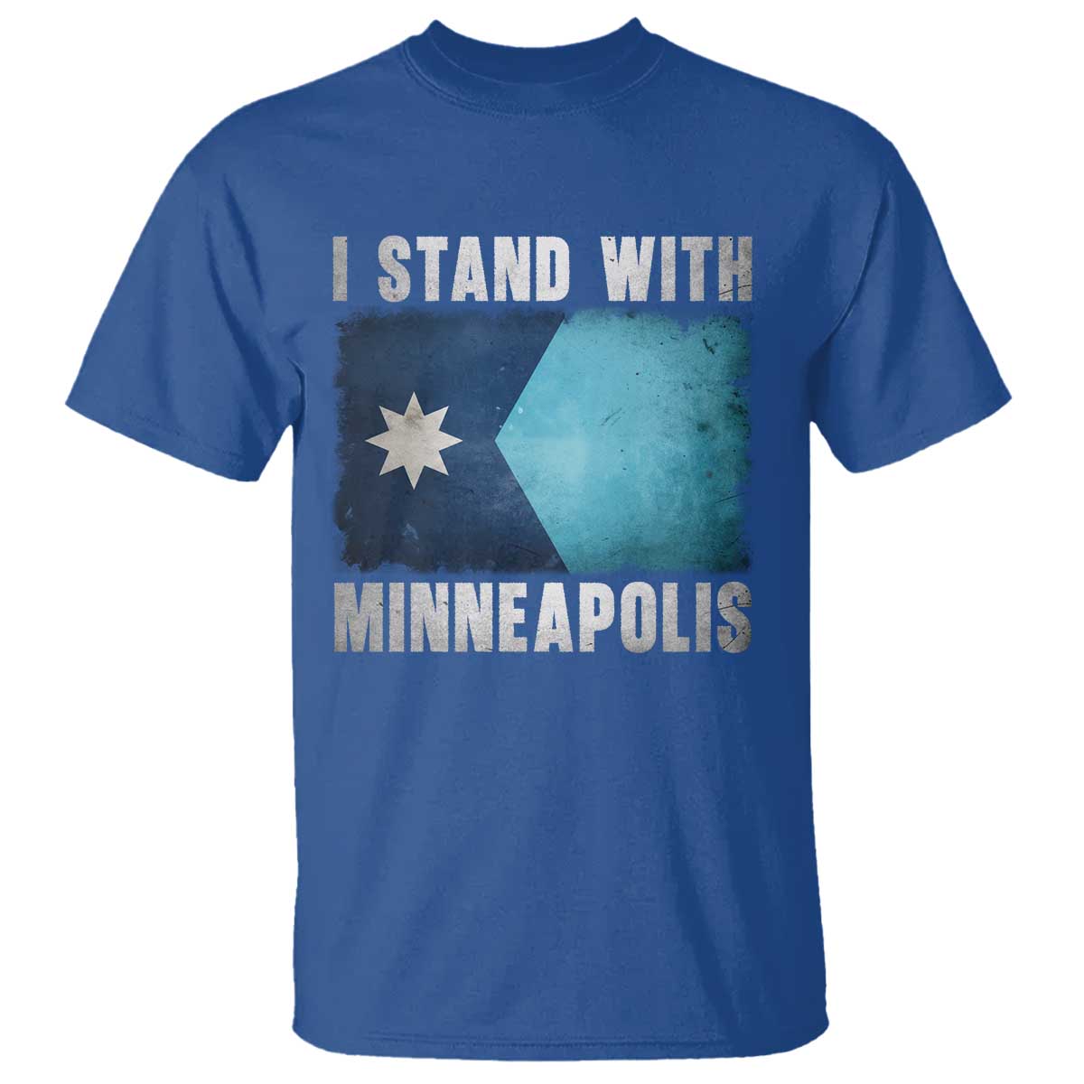 I Stand With Minneapolis T Shirt Social Justice and Immigration Protest MN Flag TS11 Royal Blue Print Your Wear