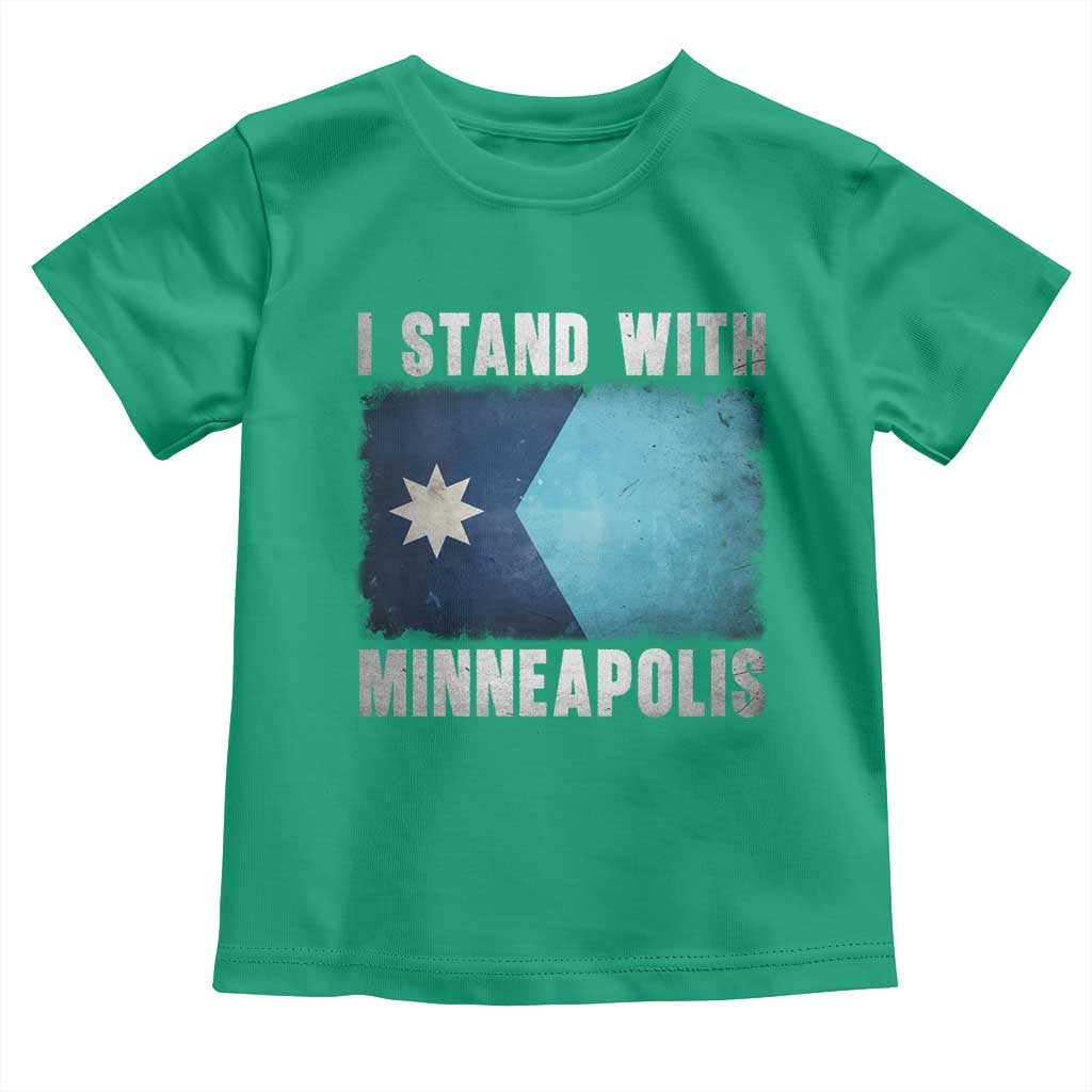 I Stand With Minneapolis Toddler T Shirt Social Justice and Immigration Protest MN Flag TS11 Irish Green Print Your Wear