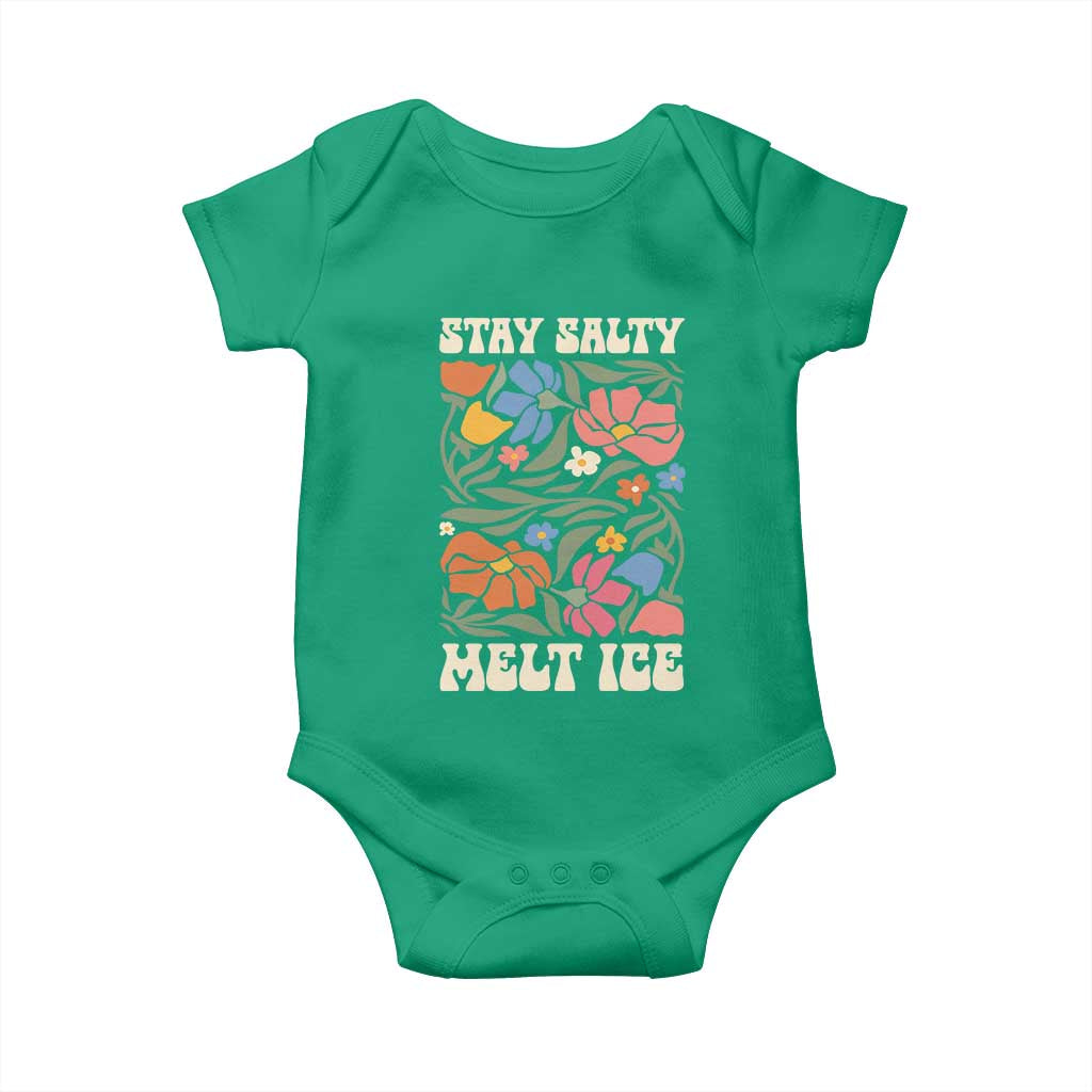 Be Salty Melt Ice Baby Onesie Political Satire Pro Immigrant Protest Retro Floral TS11 Irish Green Print Your Wear