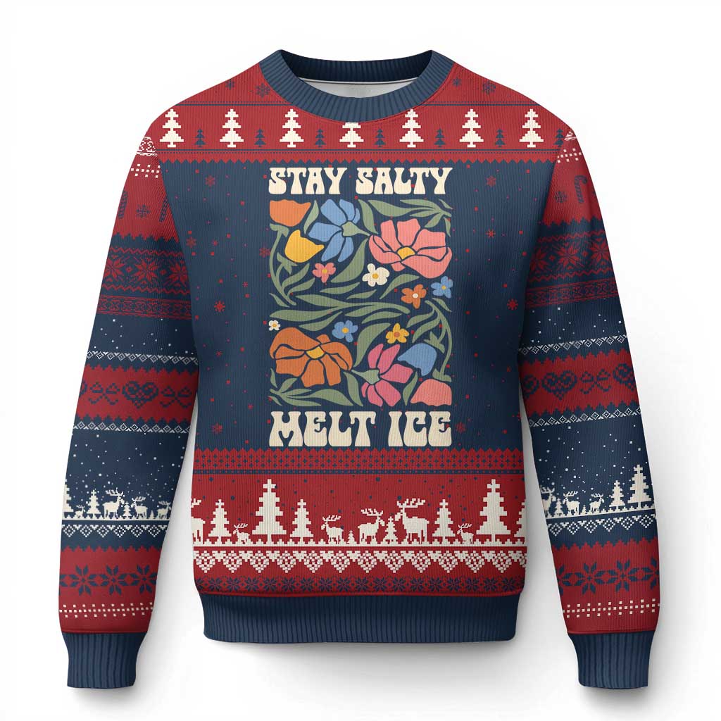 Be Salty Melt Ice Ugly Christmas Sweater Political Satire Pro Immigrant Protest Retro Floral TS11 Navy Red Print Your Wear