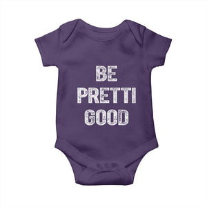 Be Pretti Good Baby Onesie Minneapolis 2026 Social Justice Protest TS11 Purple Print Your Wear