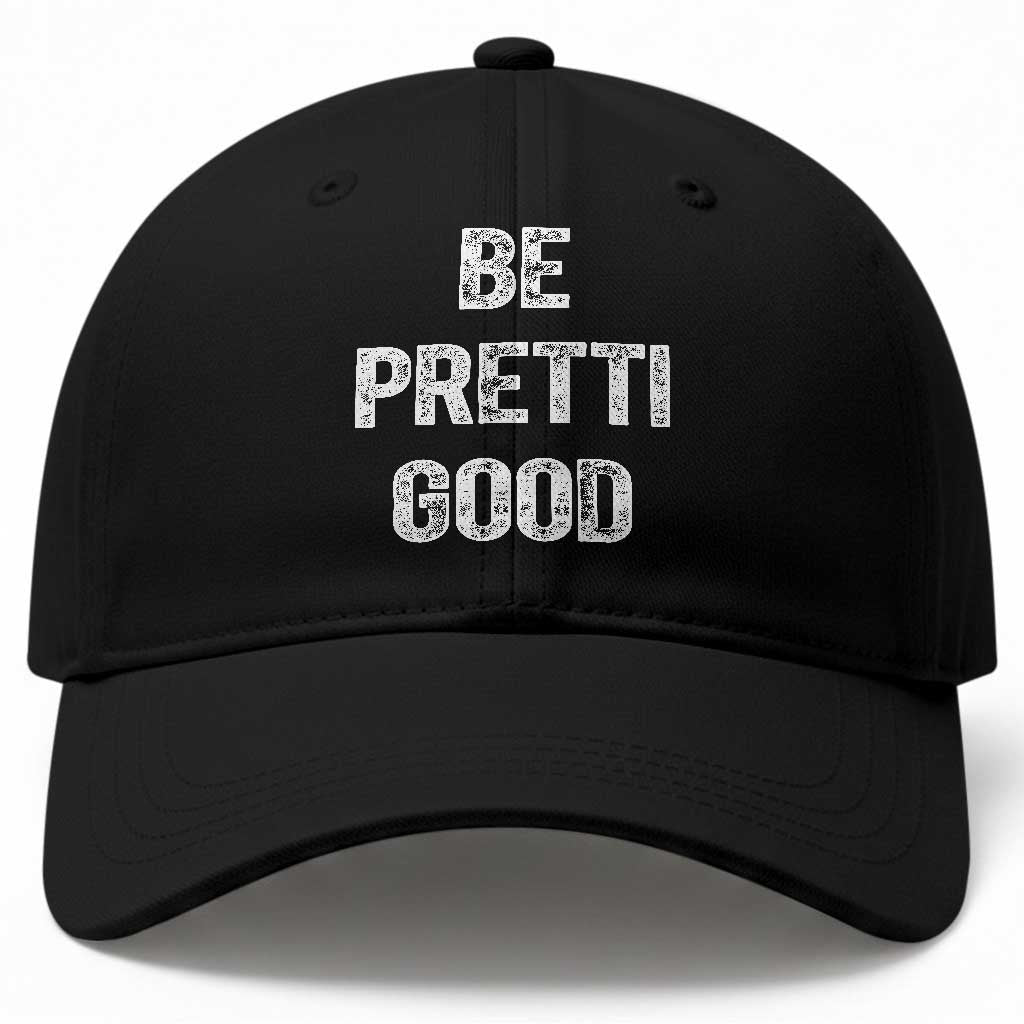 Be Pretti Good Baseball Cap Minneapolis 2026 Social Justice Protest TS11 Print Your Wear