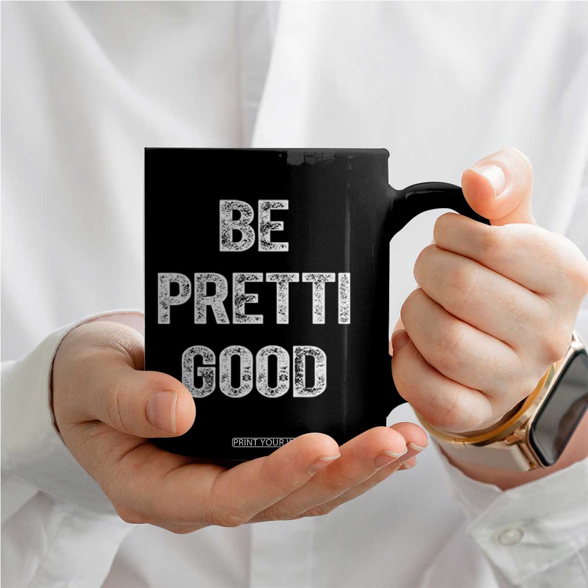 Be Pretti Good Coffee Mug Minneapolis 2026 Social Justice Protest TS11 Print Your Wear