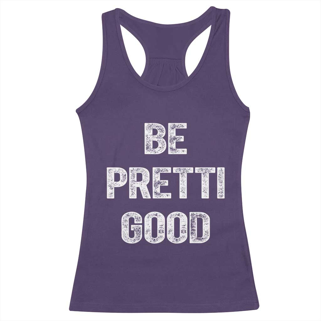 Be Pretti Good Racerback Tank Top Minneapolis 2026 Social Justice Protest TS11 Purple Print Your Wear