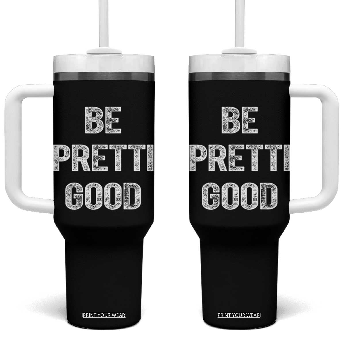 Be Pretti Good Tumbler With Handle Minneapolis 2026 Social Justice Protest TS11 One Size: 40 oz Black Print Your Wear