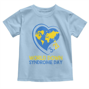 World Down Syndrome Day March 21 World Heart Toddler T Shirt TS11 Light Blue Print Your Wear