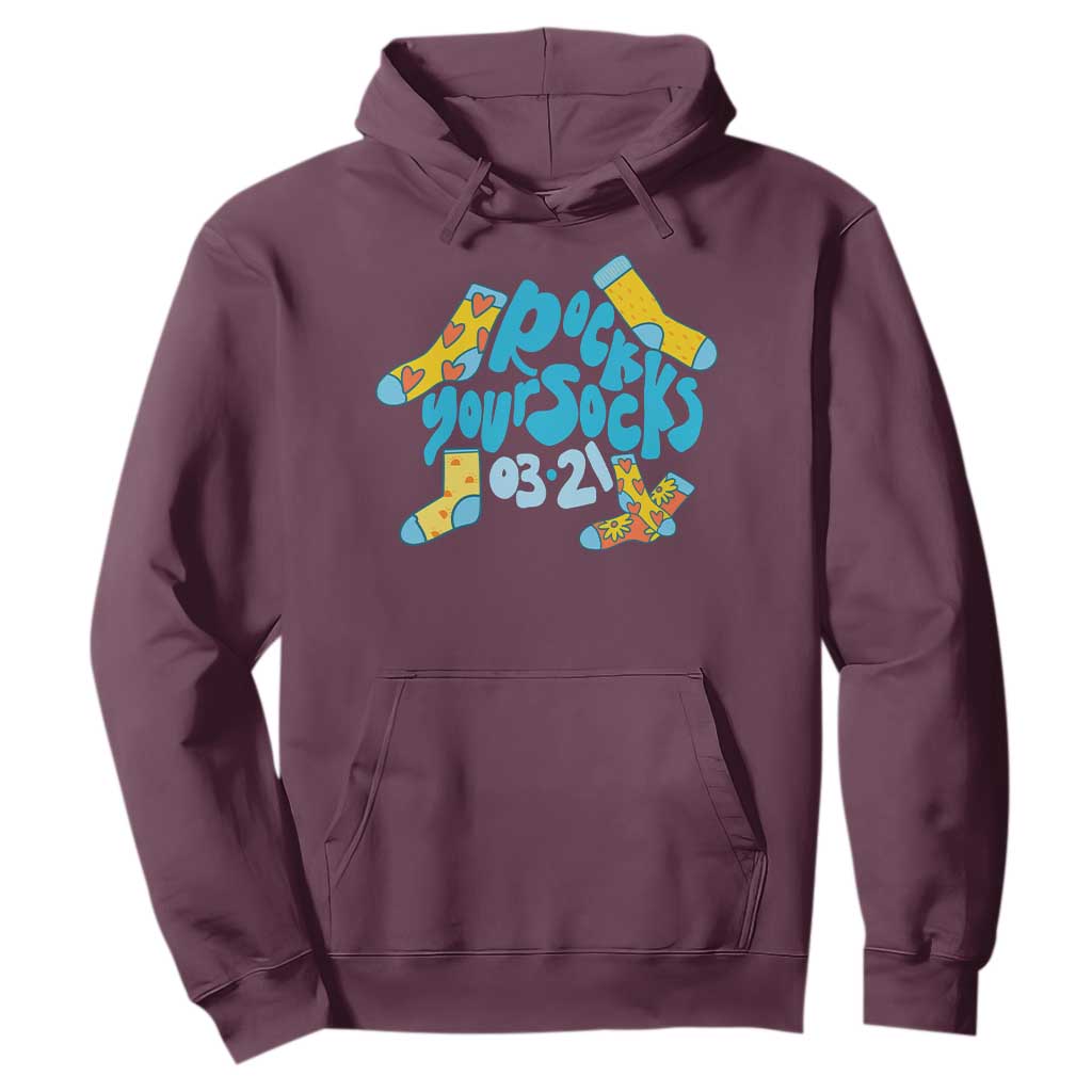 Rock Your Socks Hoodie Down Syndrome Awareness March 21 TS11 Maroon Print Your Wear
