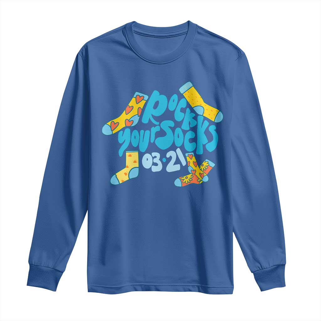 Rock Your Socks Long Sleeve Shirt Down Syndrome Awareness March 21 TS11 Royal Blue Print Your Wear