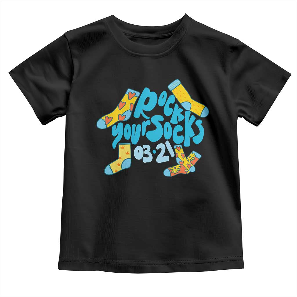 Rock Your Socks Toddler T Shirt Down Syndrome Awareness March 21 TS11 Black Print Your Wear