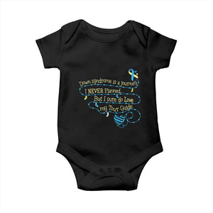 Down Syndrome Awareness Baby Onesie Down Syndrome Is A Journey I Never Planned TS11 Black Print Your Wear