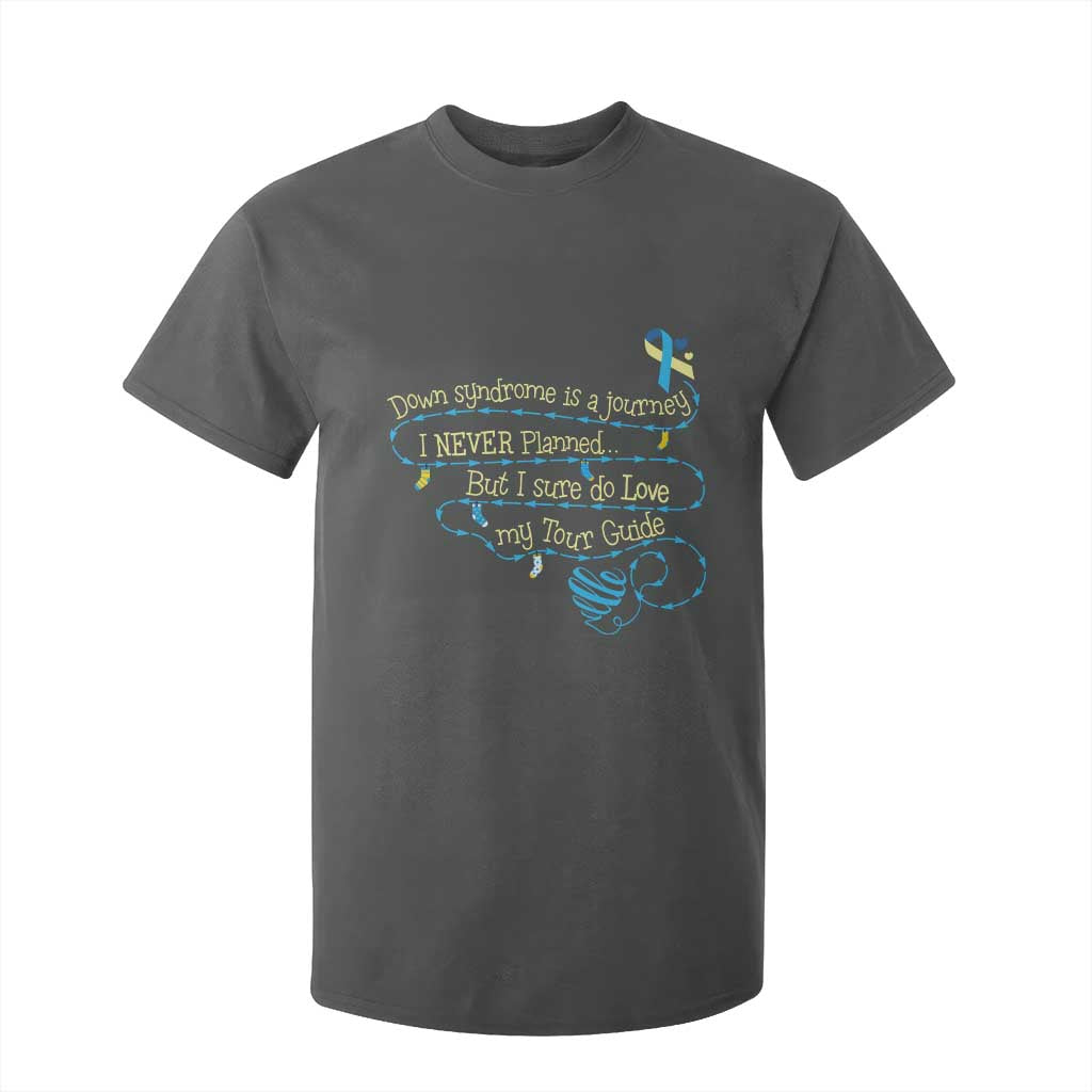 Down Syndrome Awareness T Shirt For Kid Down Syndrome Is A Journey I Never Planned TS11 Dark Heather Print Your Wear