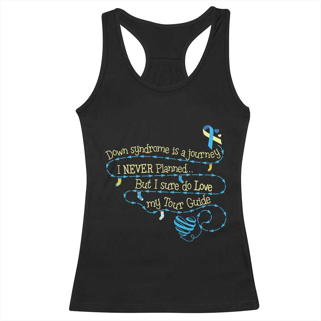 Down Syndrome Awareness Racerback Tank Top Down Syndrome Is A Journey I Never Planned TS11 Black Print Your Wear