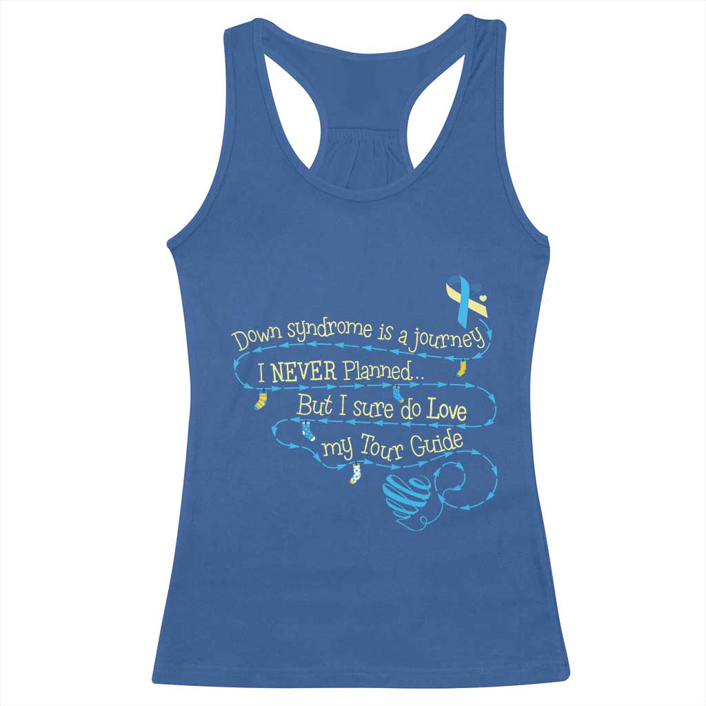 Down Syndrome Awareness Racerback Tank Top Down Syndrome Is A Journey I Never Planned TS11 Royal Blue Print Your Wear
