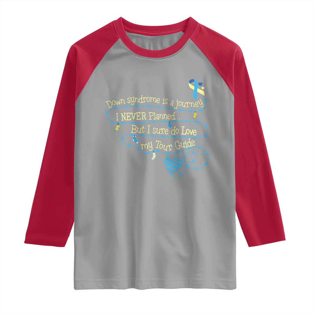 Down Syndrome Awareness Raglan Shirt Down Syndrome Is A Journey I Never Planned TS11 Sport Gray Red Print Your Wear