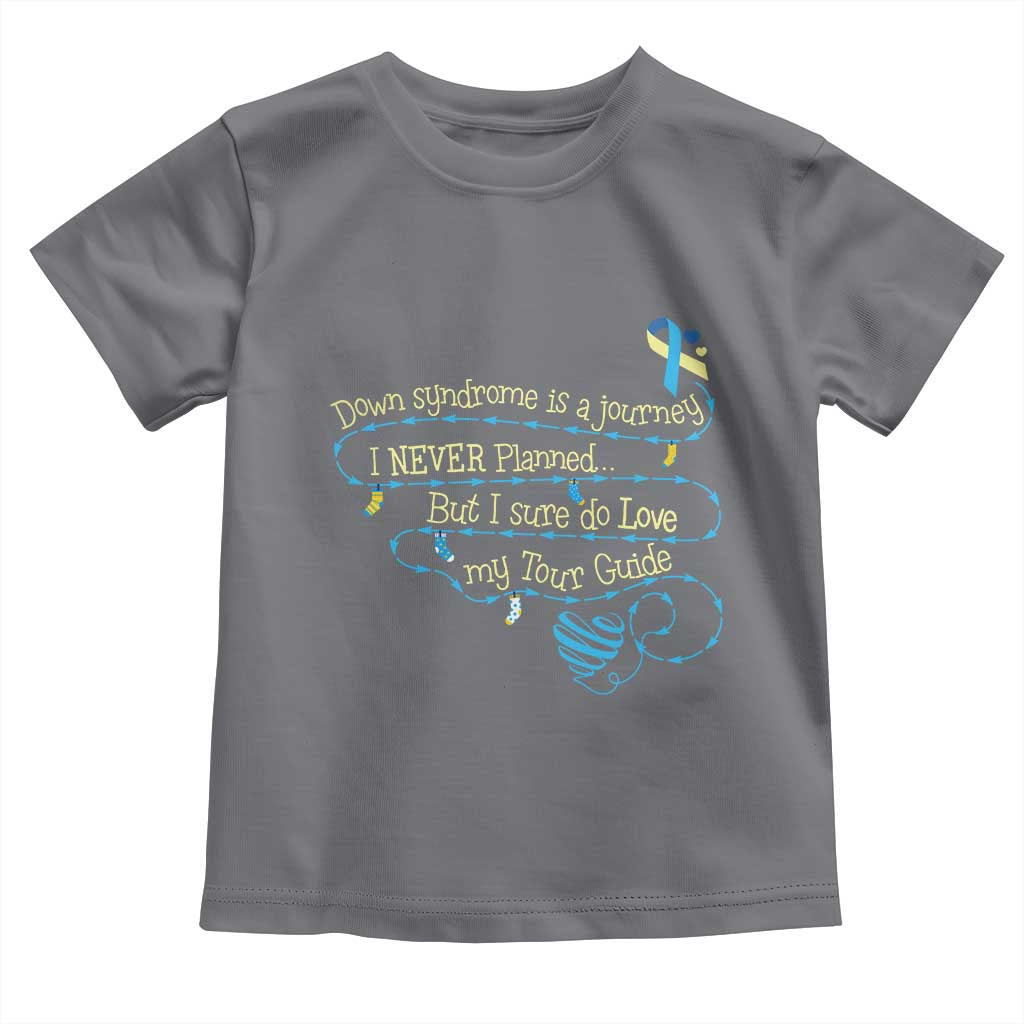 Down Syndrome Awareness Toddler T Shirt Down Syndrome Is A Journey I Never Planned TS11 Charcoal Print Your Wear