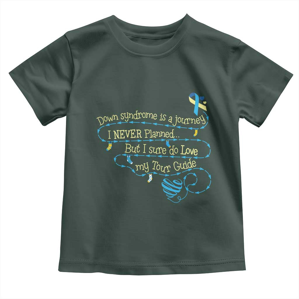 Down Syndrome Awareness Toddler T Shirt Down Syndrome Is A Journey I Never Planned TS11 Dark Forest Green Print Your Wear