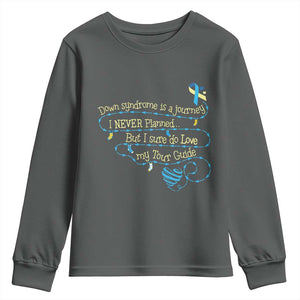 Down Syndrome Awareness Youth Sweatshirt Down Syndrome Is A Journey I Never Planned TS11 Dark Heather Print Your Wear