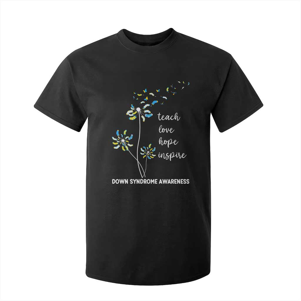 Down Syndrome Awareness T Shirt For Kid Teach Love Hope Inspire Socks Dandelion TS11 Black Print Your Wear