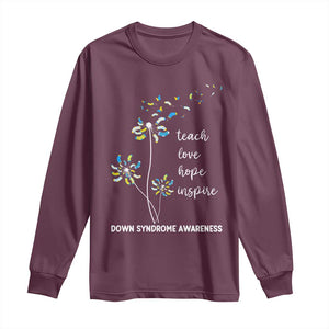Down Syndrome Awareness Long Sleeve Shirt Teach Love Hope Inspire Socks Dandelion TS11 Maroon Print Your Wear