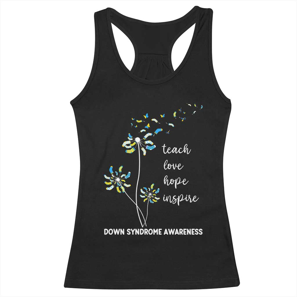 Down Syndrome Awareness Racerback Tank Top Teach Love Hope Inspire Socks Dandelion TS11 Black Print Your Wear