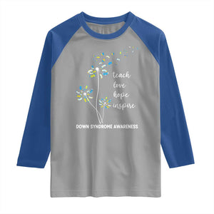 Down Syndrome Awareness Raglan Shirt Teach Love Hope Inspire Socks Dandelion TS11 Sport Gray Royal Print Your Wear