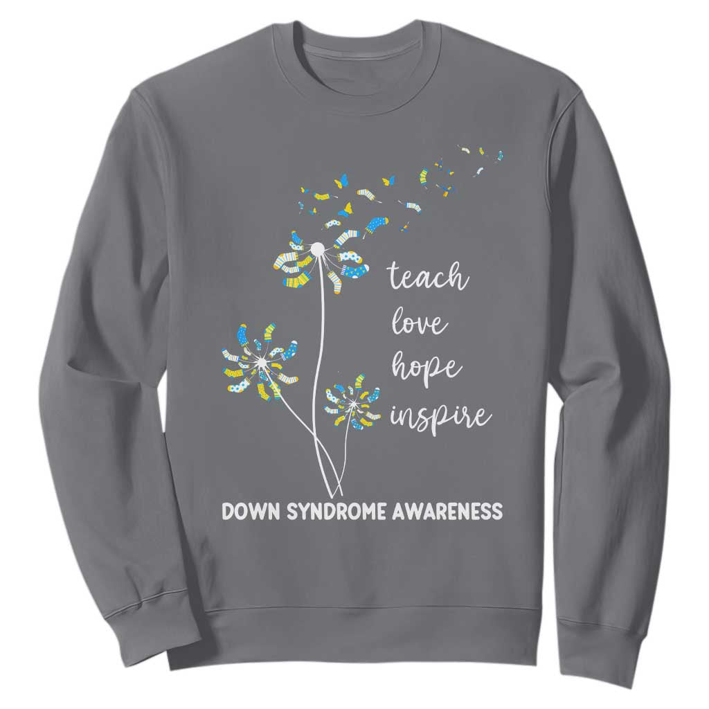 Down Syndrome Awareness Sweatshirt Teach Love Hope Inspire Socks Dandelion TS11 Charcoal Print Your Wear