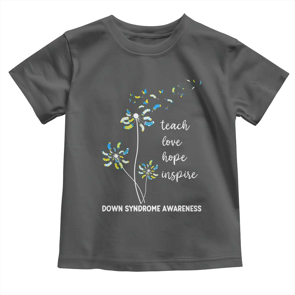 Down Syndrome Awareness Toddler T Shirt Teach Love Hope Inspire Socks Dandelion TS11 Dark Heather Print Your Wear