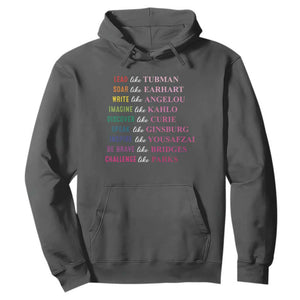 National Women's History Month Hoodie Lead Like Tubman Challenge Like Parks TS11 Dark Heather Print Your Wear