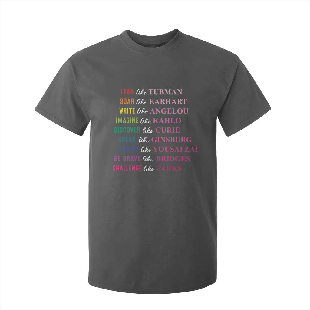 National Women's History Month T Shirt For Kid Lead Like Tubman Challenge Like Parks TS11 Dark Heather Print Your Wear