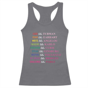 National Women's History Month Racerback Tank Top Lead Like Tubman Challenge Like Parks TS11 Charcoal Print Your Wear